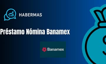 Préstamo Nómina Banamex: Vea todo lo que necesita saber