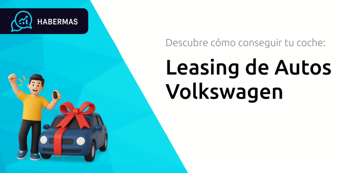 Leasing de Autos Volkswagen: Descubre Cómo Conseguir tu Coche